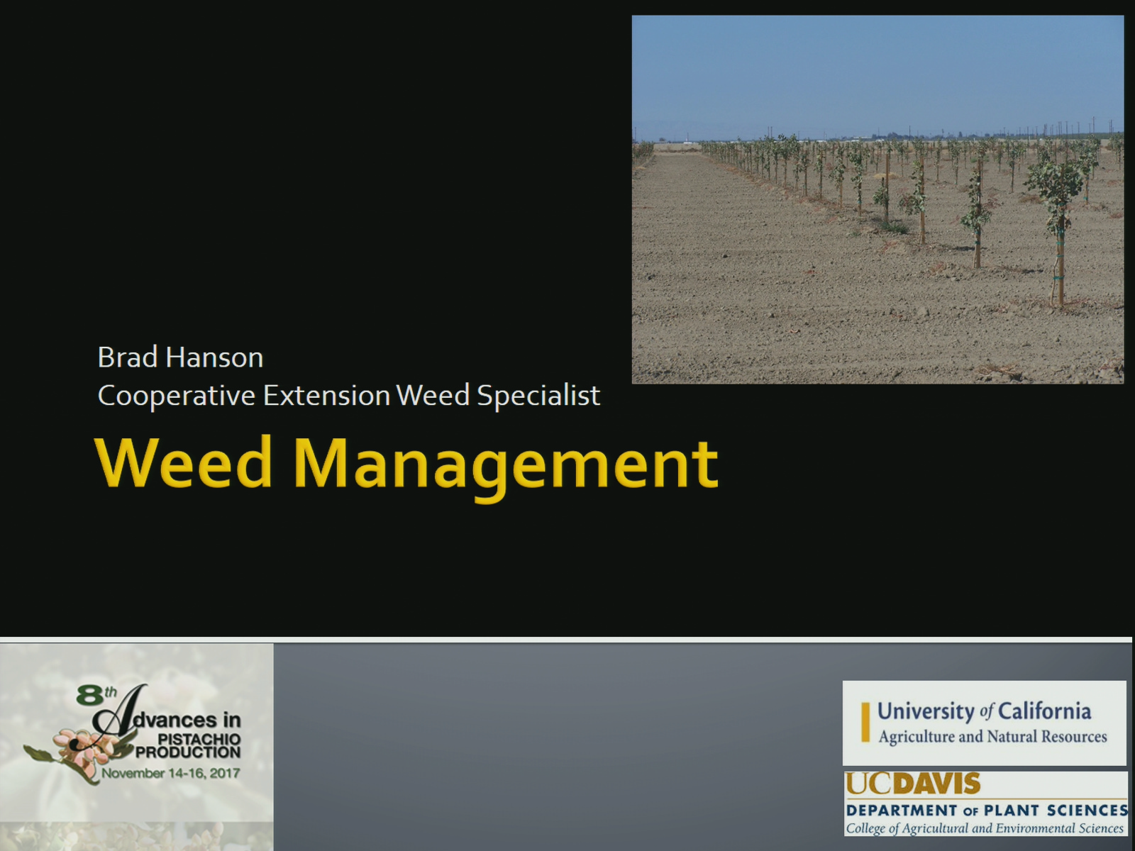 Brad Hanson, UC Davis, Dept. of Plant Sciences
